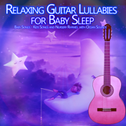 Relaxing Guitar Lullabies for Baby Sleep: Baby Songs, Kids Songs and Nursery Rhymes with Ocean Sounds - Baby Sleep Music Academy, Sleeping Baby Songs & Baby Lullaby Music Academy