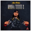 Oponatititi 2 - Single