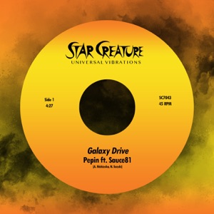Galaxy Drive (feat. Sauce81) - Single