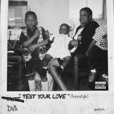 Test Your Love - Single