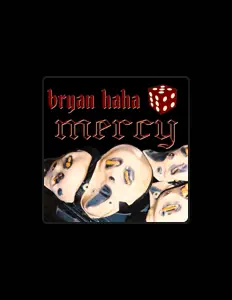 Bryan Hahaを聴いたり、ミュージックビデオを鑑賞したり、経歴やツアー日程などを確認したりしましょう！