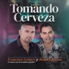 Tomando Cerveza - Single