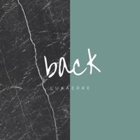 Back - Single - Lukaerre