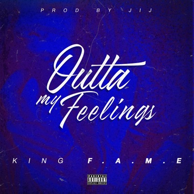 Outta My Feelings - Single