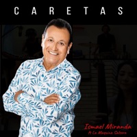 Caretas (feat. La Máquina Salsera) - Single - Ismael Miranda