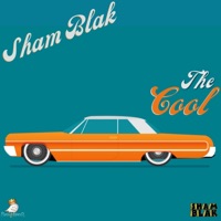 The Cool - Single - Sham Blak