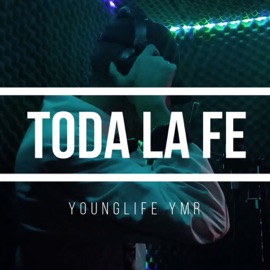 Toda la Fe YoungLife YMR