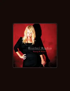 Listen to Heather Rigdon, watch music videos, read bio, see tour dates & more!