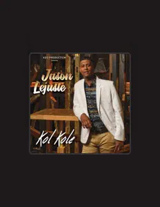 Dengarkan Jason Lejuste, tonton video musik, baca bio, lihat tanggal tur & lainnya!