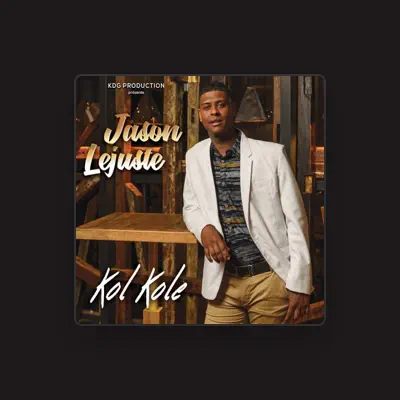 Listen to Jason Lejuste, watch music videos, read bio, see tour dates & more!