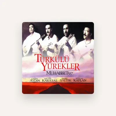 Listen to Türkülü Yürekler, watch music videos, read bio, see tour dates & more!