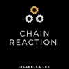 Isabella Lee - Chain Reaction