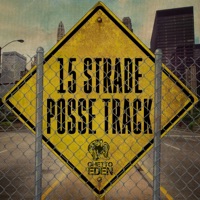 15 Strade Posse Track - Single - Flavio Ghetto Eden