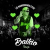 Tô Namorando Esse Bailão (feat. Guilherme LK) - Single