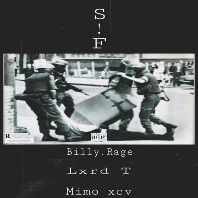 S!f (feat. Lxrd T & Mimo Xcv) - Single