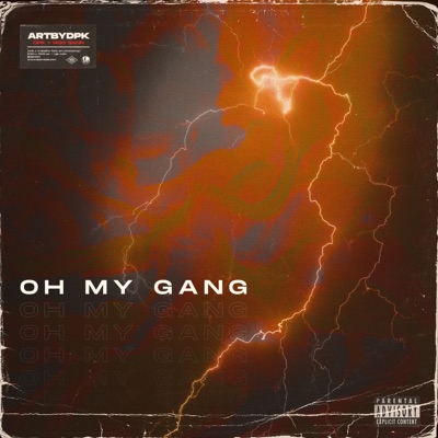 Oh My Gang (feat. Kllango, Síndrome & ericx) - Single