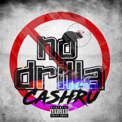 No Drilla - Single