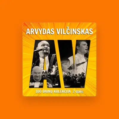 Listen to Arvydas Vilčinskas, watch music videos, read bio, see tour dates & more!
