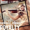 Emotional Strings  Royalty