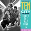 Ten City - That's the Way Love Is (Underground Mix)