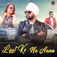 Laut Ke Na Aana - Single - Ramji Gulati