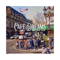 Café Dreams - Single - Brady Aye