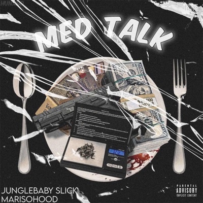 Med Talk (feat. MariSoHood) - Single