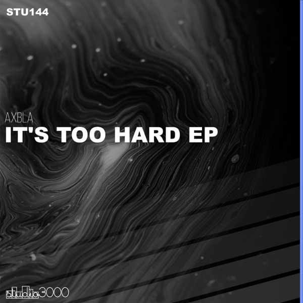 It's Too Hard - Single