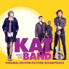 Kat and the Band (Original Motion Picture Soundtrack) artwork