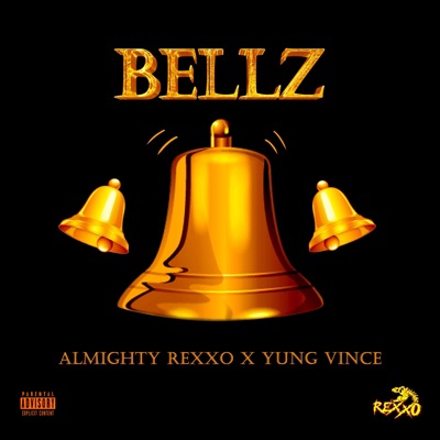 Bellz (feat. Yung Vince) - Single