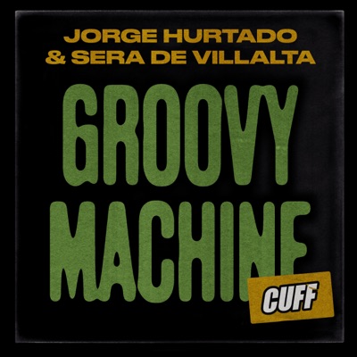 Groovy Machine - Single