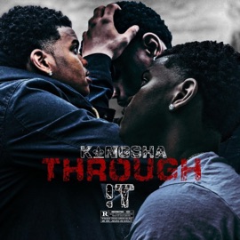 Through It K1ngsha