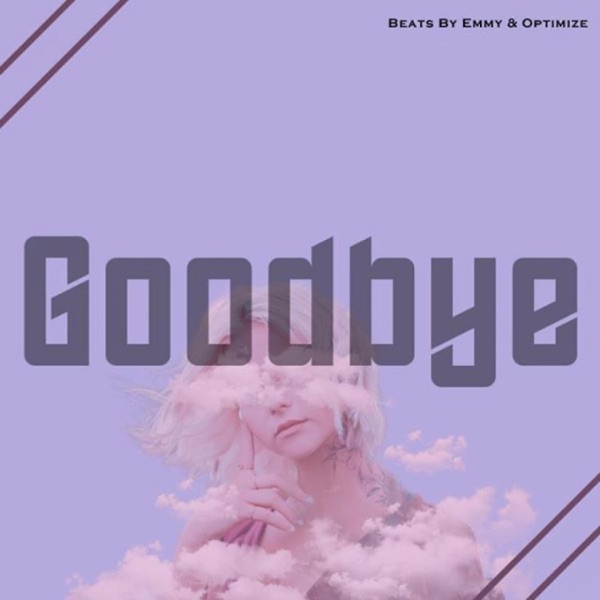 Goodbye (feat. Optimize)