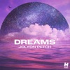 Dreams by Jolyon Petch iTunes Track 1