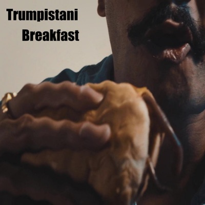 Trumpistani Breakfast - Single