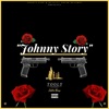 Johnny Story (feat. Eddie Bars) - Single