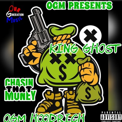 Chasin' That Money - Single