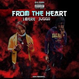 From the Heart (feat. 1meree) Jugg0