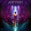 Astrix (Remixes) - Astrix