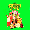 The Tra La La Song (One Banana, Two Banana) - The Banana Splits