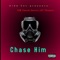 Chase Him (feat. 407 Phoenix & Deviin) - YDN Venom lyrics
