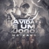 A Vida É um Jogo - Single