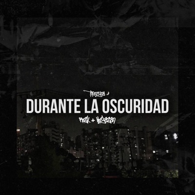 Durante la Oscuridad - Single