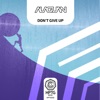 Don't Give Up - Single