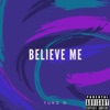 Believe Me - Single
