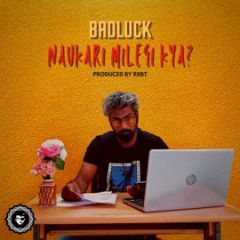 Naukari Milegi Kya ? Bad Trip Symphony