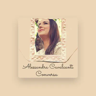Listen to Alessandra Cavalcanti, watch music videos, read bio, see tour dates & more!