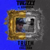 Truth (feat. Komposa) - Single - Twizzy