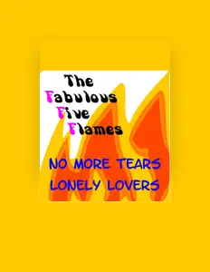 收听 The Fabulous Five Flames、观看音乐视频、阅读小传、查看巡演日期等 ！
