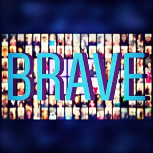 Brave (feat. Nya, Morgan Reilly, Brielle Von Hugel, Melissa Modifer & Gabe Violett)